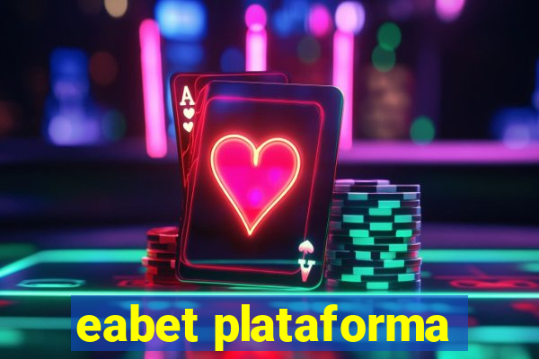 eabet plataforma